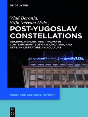 cover image of Post-Yugoslav Constellations